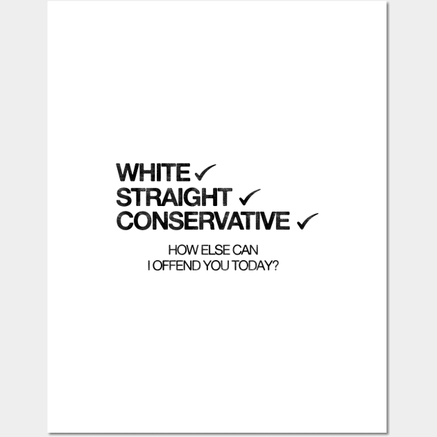 White Straight Conservative - Republican Wall Art by HamzaNabil